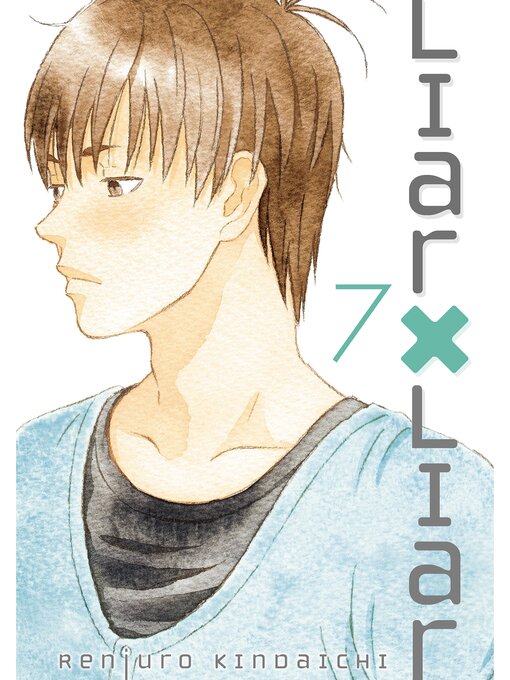 Title details for Liar X Liar, Volume 7 by Renjuro Kindaichi - Available